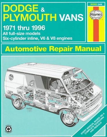 Dodge & Plymouth vans automotive repair manual (Haynes automotive repair manual series)