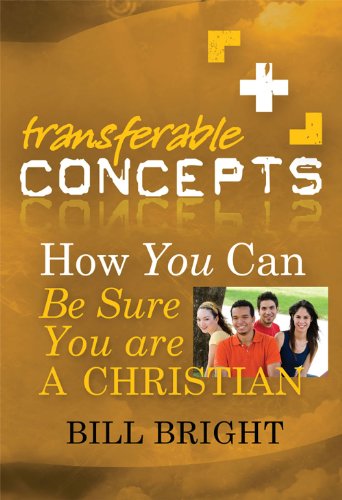 How You Can Be Sure You Are a Christian (Transferable Concepts (Paperback))