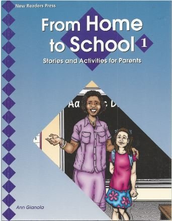 From Home To School 1: Stories And Activities For Parents