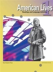 American Lives 1: Readings and Language Activities