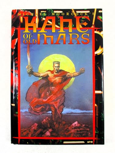 Kane of Old Mars