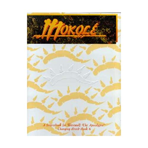 Mokole: Changing Breed Book 6 (Werewolf: The Apocalypse)