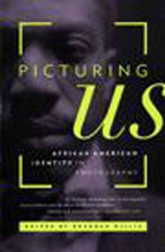 Picturing Us: African American Identity in Photography