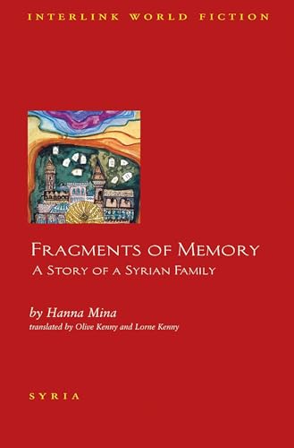 Fragments of Memories: A Story of a Syrian Family