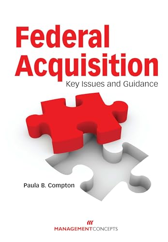 Federal Acquisition: Key Issues and Guidance