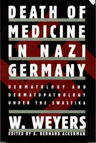 Death of Medicine in Nazi Germany