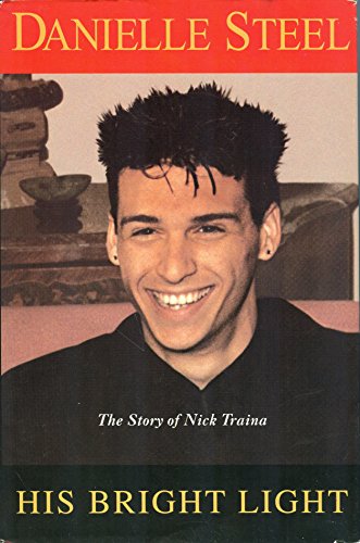 His Bright Light, The Story of Nick Traina Large Print