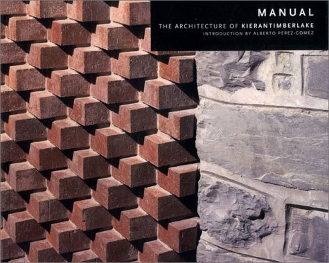 Manual: The Architecture of Kieren Timberlake