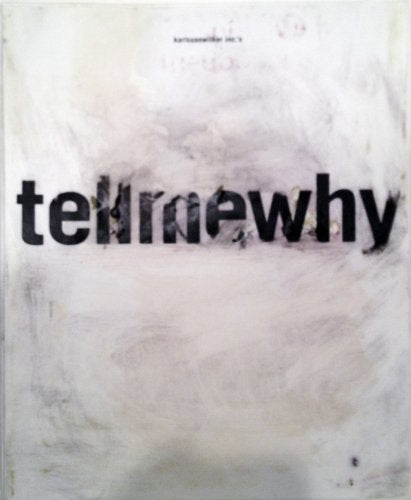 karlssonwilker inc.'s TELLMEWHY: The First 24 Months of a New York Design Company