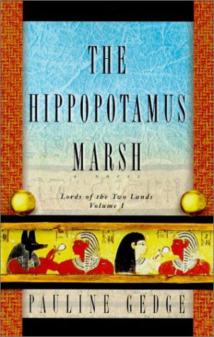 Hippopotamus Marsh: Lord of the Two Lands: Volume I