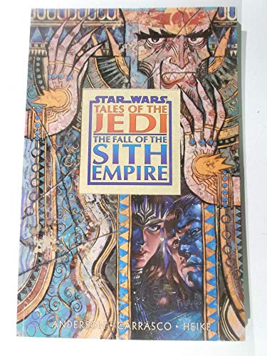 Fall of the Sith Empire (Star Wars: Tales of the Jedi)