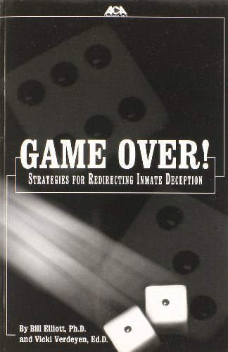 Game over: Strategies for Redirecting Inmate Deception