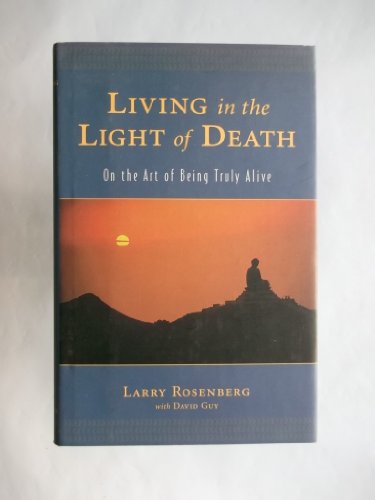 Living in the Light of Death