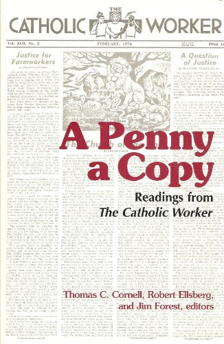 A Penny a Copy: Readings from the Catholic Worker