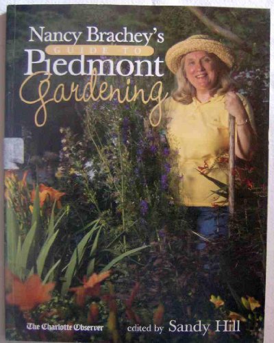 Nancy Brachey's Guide to Piedmont Gardening