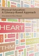 Physical Education: A Literacy-Based Approach