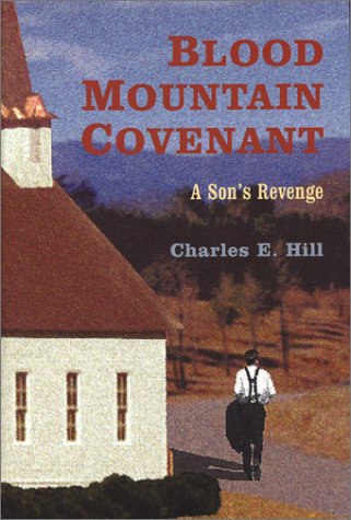 Blood Mountain Covenant: A Son's Revenge