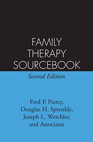 Family Therapy Sourcebook: Second Edition