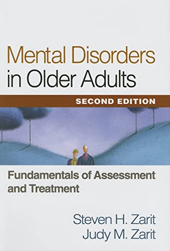 Mental Disorders in Older Adults: Fundamentals of Assessment and Treatment