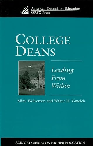 College Deans: Leading From Within