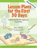 Lesson Plans for the First 30 Days Getting Started with Highscope