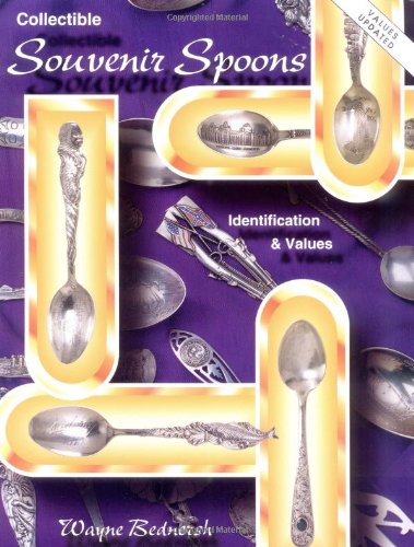 Collectible Souvenir Spoons: Identification & Values