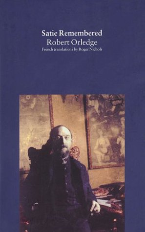 Satie Remembered Paperback