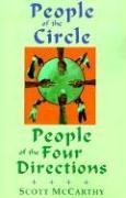People of the Circle, People of the Four Directions: A Gathering of Native American Prayers, Rituals, and Traditions