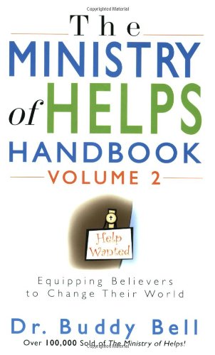 Ministry of Helps: Equipping Believers to Change Their World