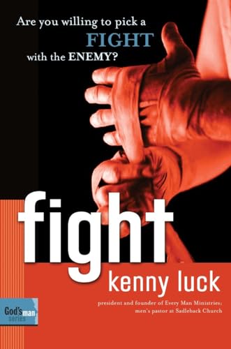 Fight: Are You Willing to Pick a Fight with Evil? (God's Man Series)