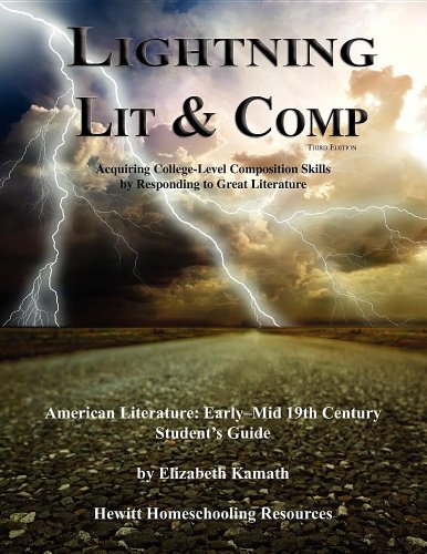 Lightning Lit & Comp: American Lit Early-Mid 19th Century 3rd Edition (Lightning Lit & Comp)