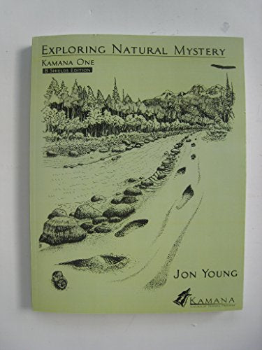 Exploring Natural Mystery: Kamana One