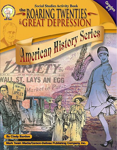 Roaring Twenties and Great Depression, Grades 4 - 7 (American History Series)