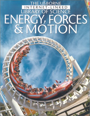 Energy, Forces & Motion (Library of Science)