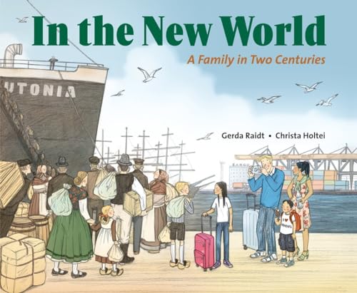 In the New World: A Family in Two Centuries