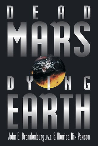Dead Mars, Dying Earth