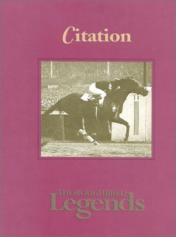 Citation: Thoroughbred Legends