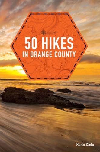 50 Hikes in Orange County (Explorer's 50 Hikes)