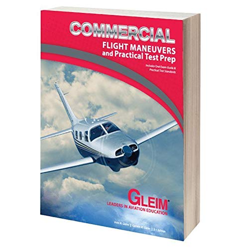 Commercial Pilot Flight Maneuvers and Practical Test Prep