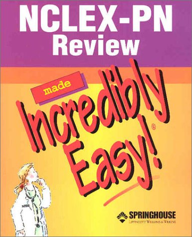 Nclex-Pn Review Made Incredibly Easy