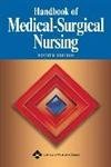 Handbook Of Medical-surgical Nursing