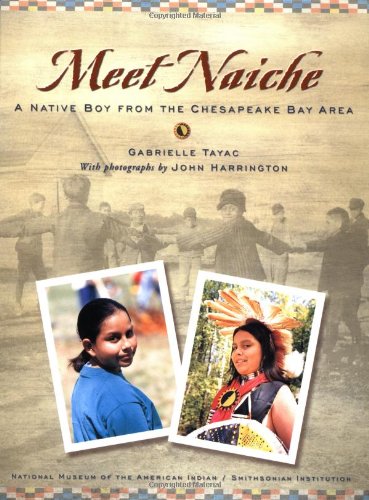 Meet Naiche : A Native Boy from the Chesapeake Bay Area