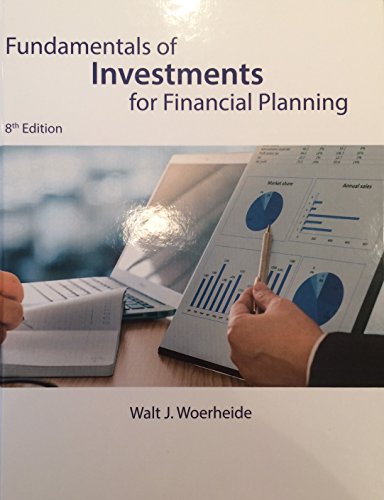 Fundamentals of Investments for Financial Planning, Eighth Edition