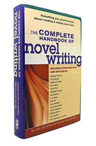 The Complete Handbook of Novel Writing