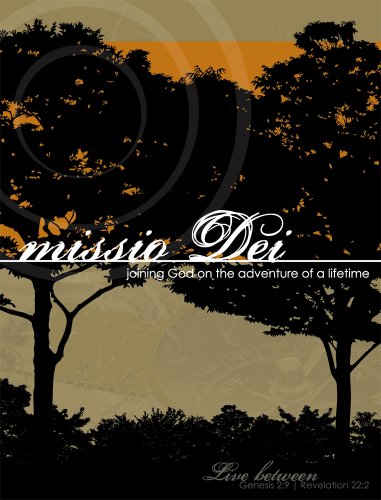 missio Dei: joining God on the adventure of a lifetime