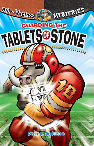 Guarding the Tablets of Stone (Bill the Warthog Mysteries)