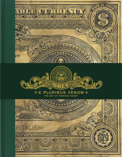E Pluribus Venom: The Art of Shepard Fairey