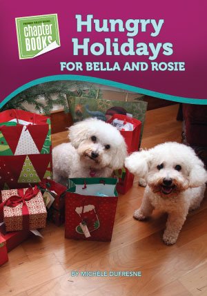 Hungry Holidays for Bella and Rosie