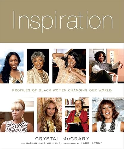 Inspiration: Profiles of Black Women Changing Our World