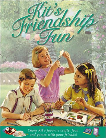Kit's Friendship Fun